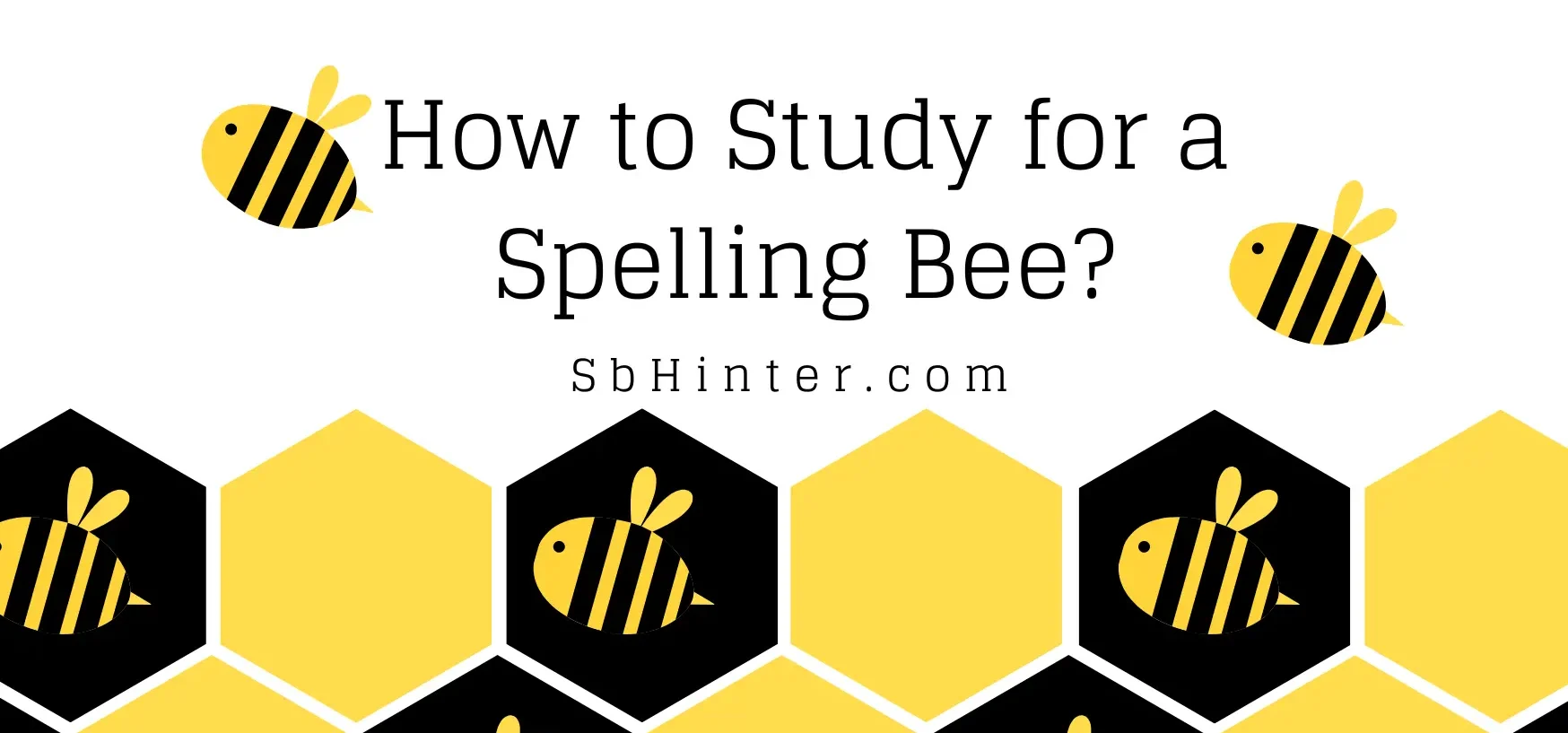 How to Study for Spelling Bee