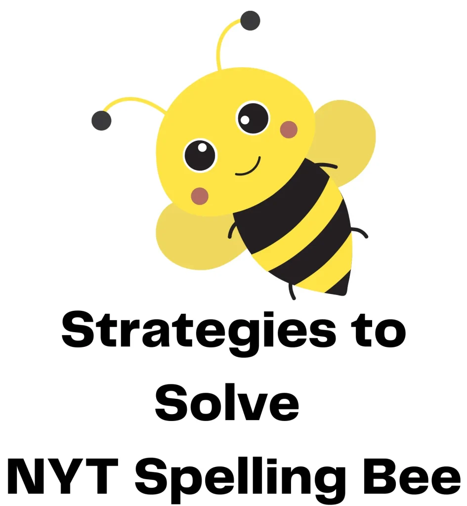 Today’s NYT Spelling Bee Hints & Tips SB Hinter