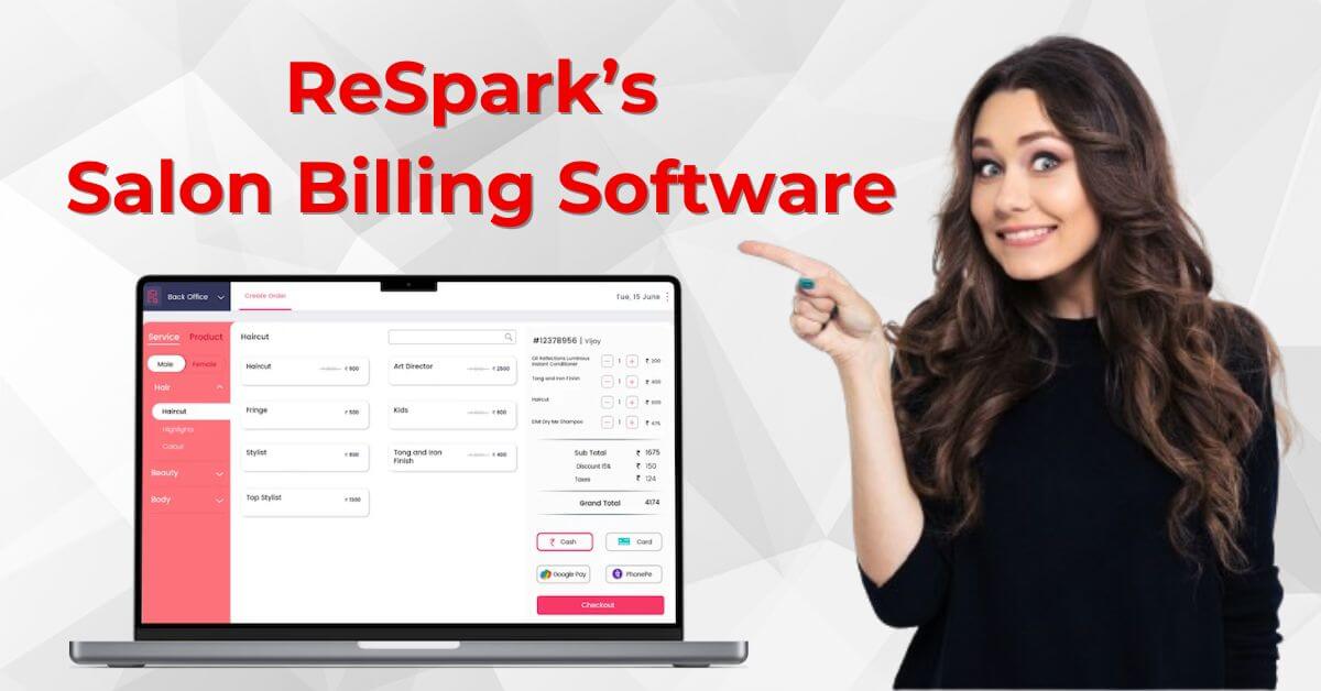 Respark Salon Software: Where Beauty Meets Technology