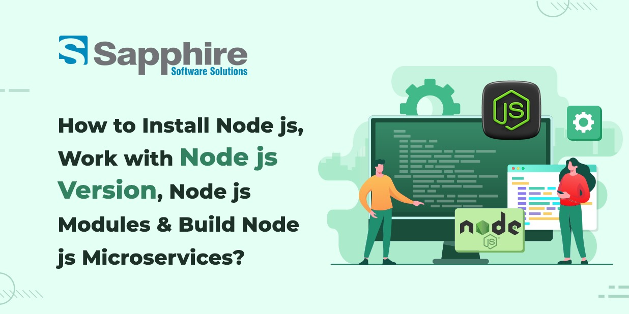 Mastering Node js: How to Install Node js, Work with Node js Version ...